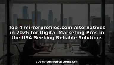 Les 4 meilleures alternatives à mirrorprofiles.com en 2026